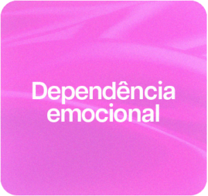 Dependência emocional Novo